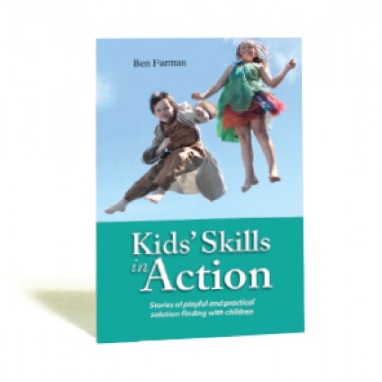 Kids' Skills in Action by Ben Furman