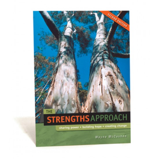 The Strengths Approach (Expanded 2nd Edition) by Wayne McCashen